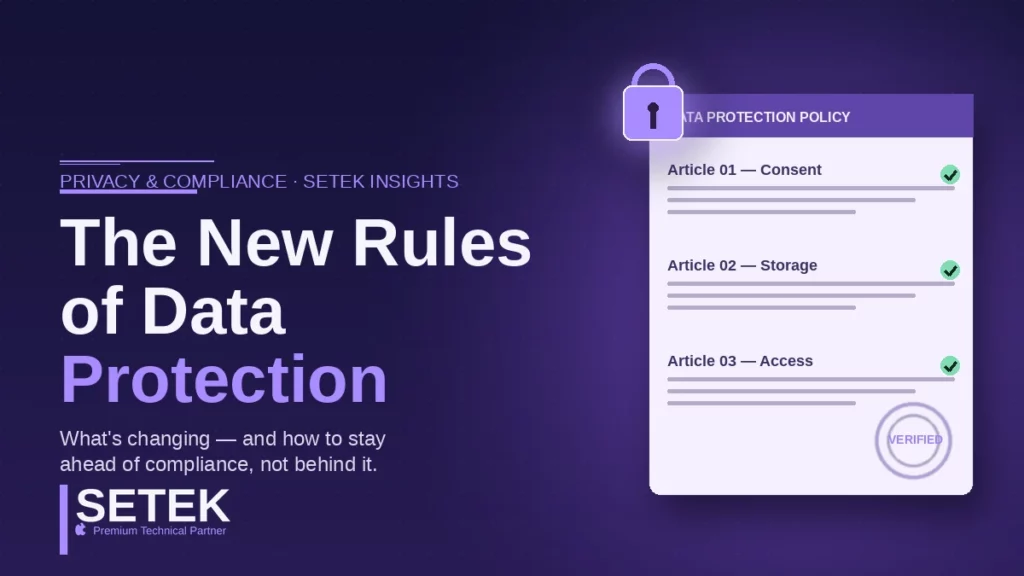 Stylized data protection policy document with lock and verified seal — Setek blog cover on the new rules of data protection.