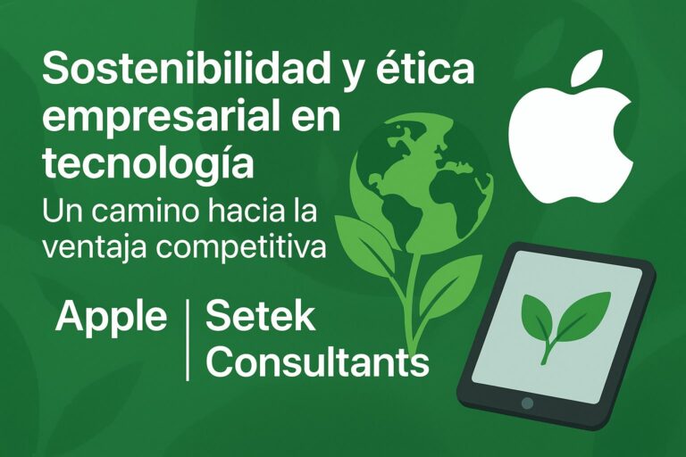 Sostenibilidad y prácticas empresariales éticas en tecnología: el camino hacia la ventaja competitiva